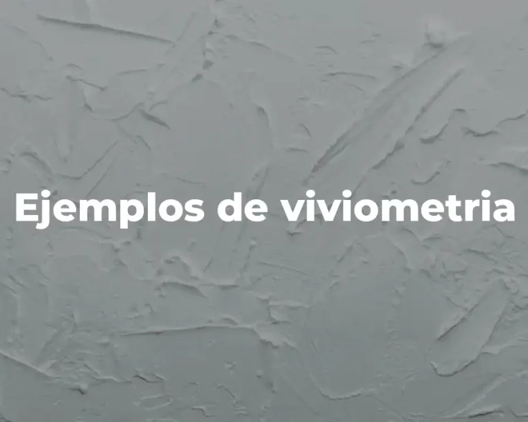 Ejemplos de viviometria