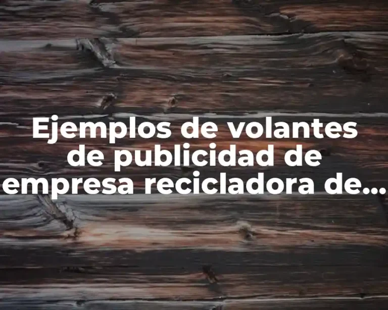 Ejemplos de volantes de publicidad de empresa recicladora de llantas