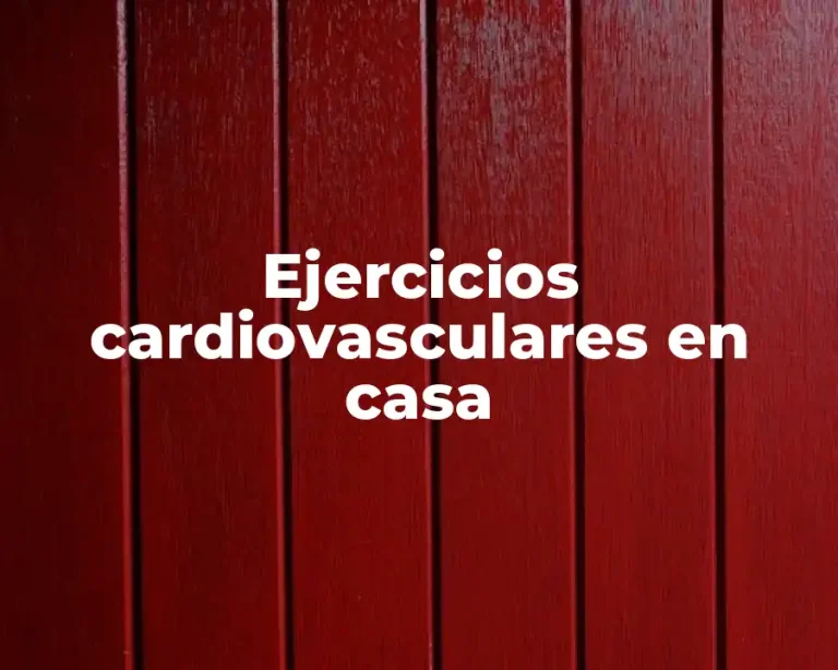 Ejercicios cardiovasculares en casa