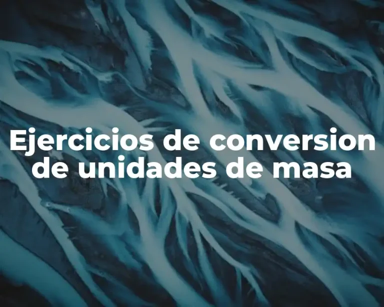 Ejercicios de conversion de unidades de masa