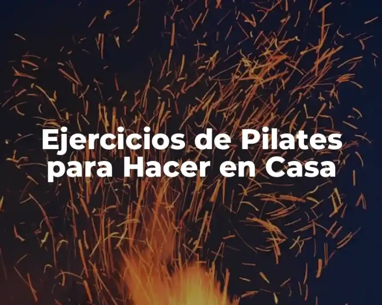 Ejercicios de Pilates para Hacer en Casa