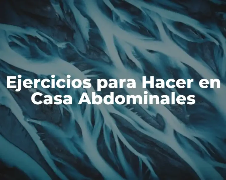 Ejercicios para Hacer en Casa Abdominales