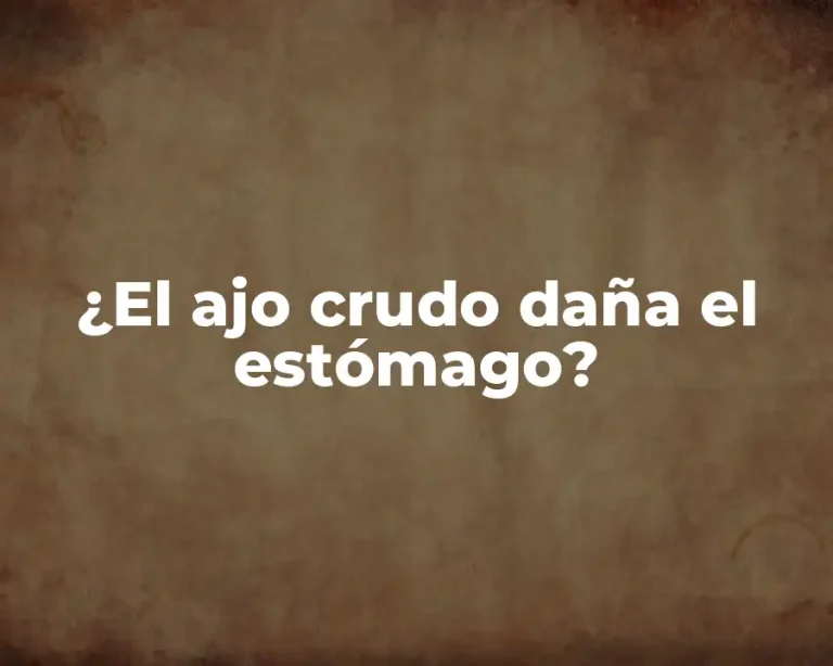 ¿El ajo crudo daña el estómago?