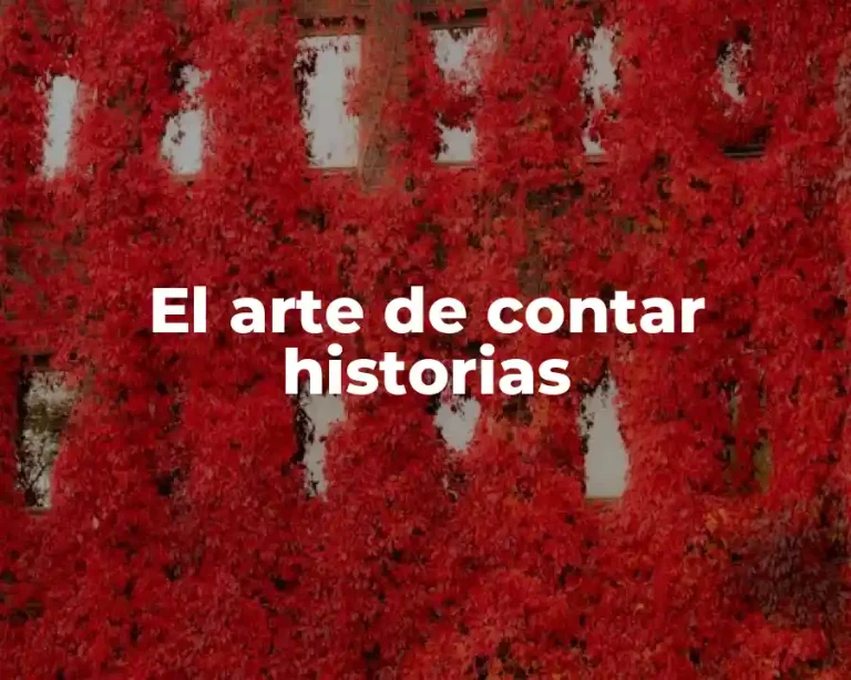 El arte de contar historias