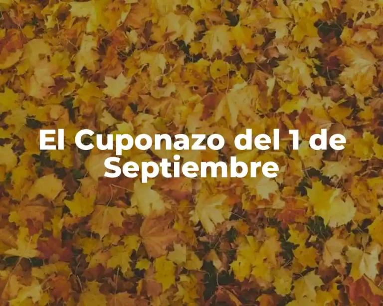 El Cuponazo del 1 de Septiembre