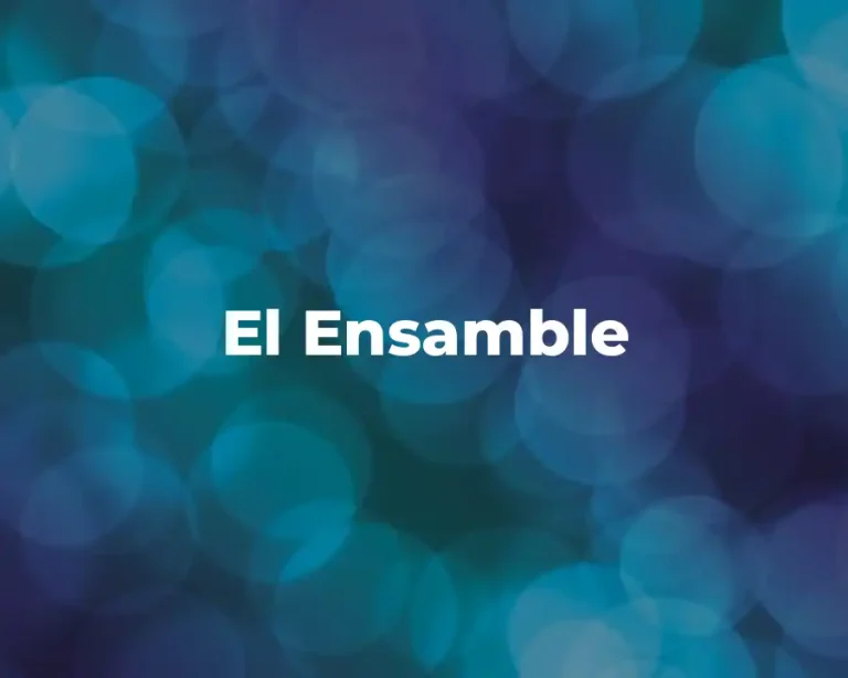 El Ensamble