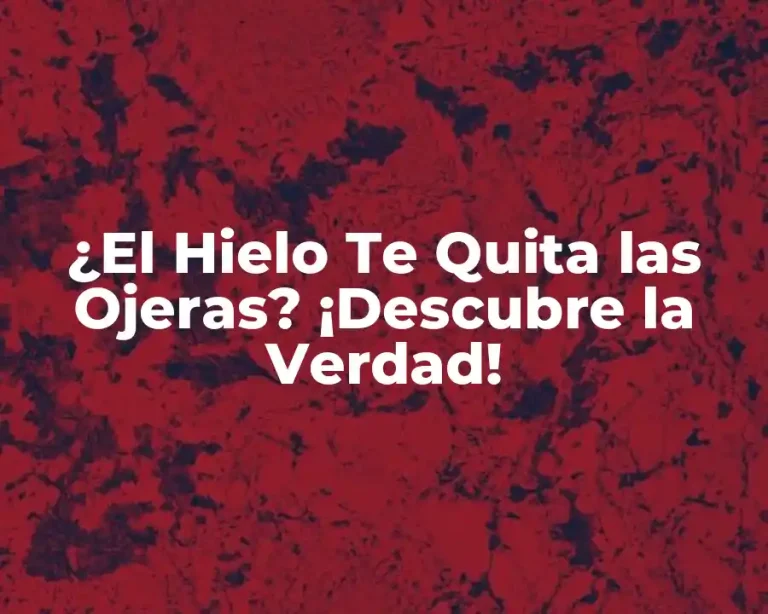 ¿El Hielo Te Quita las Ojeras? ¡Descubre la Verdad!