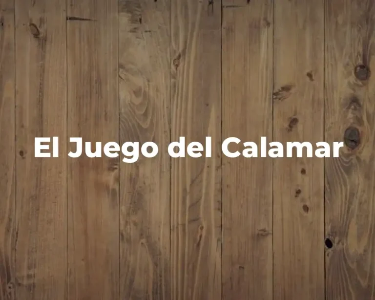 El Juego del Calamar