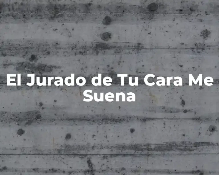 El Jurado de Tu Cara Me Suena