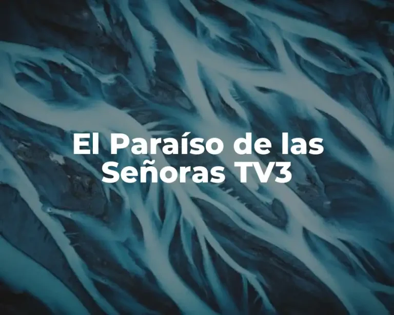 El Paraíso de las Señoras TV3
