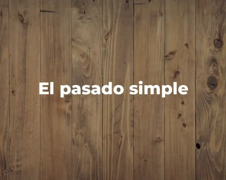 El pasado simple