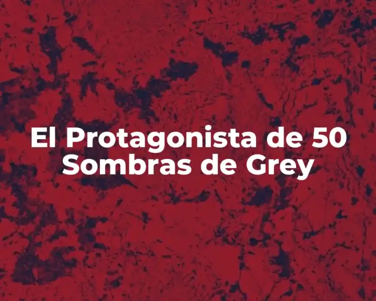 El Protagonista de 50 Sombras de Grey