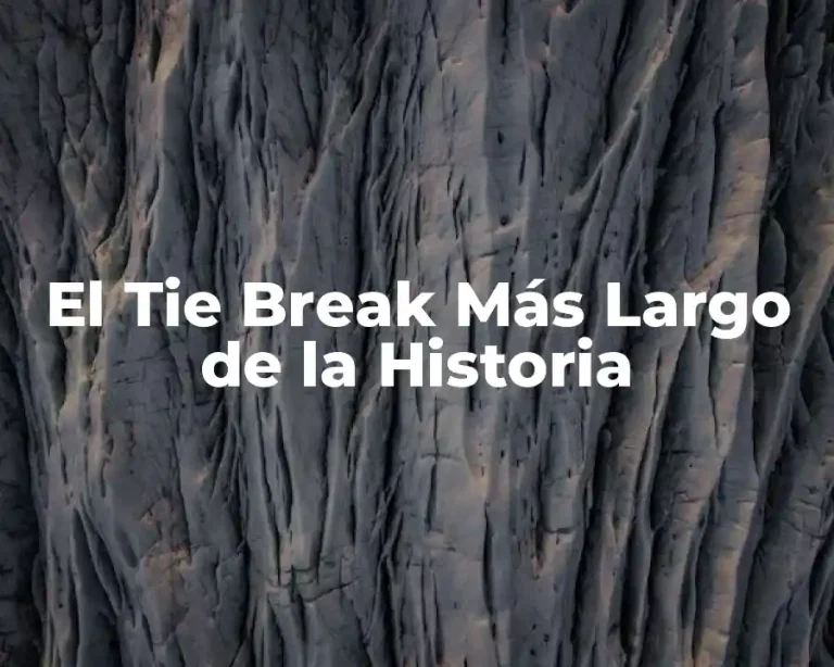 El Tie Break Más Largo de la Historia