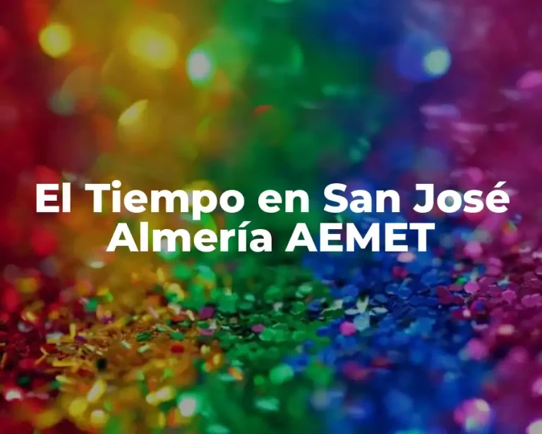 El Tiempo en San José Almería AEMET