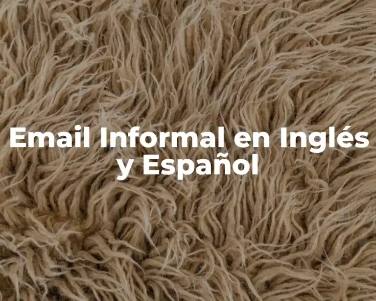Email Informal en Inglés y Español