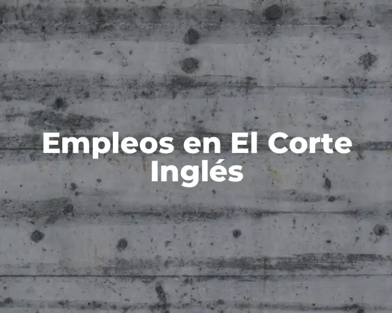 Empleos en El Corte Inglés