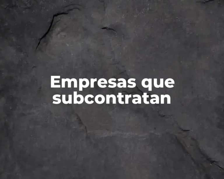 Empresas que subcontratan