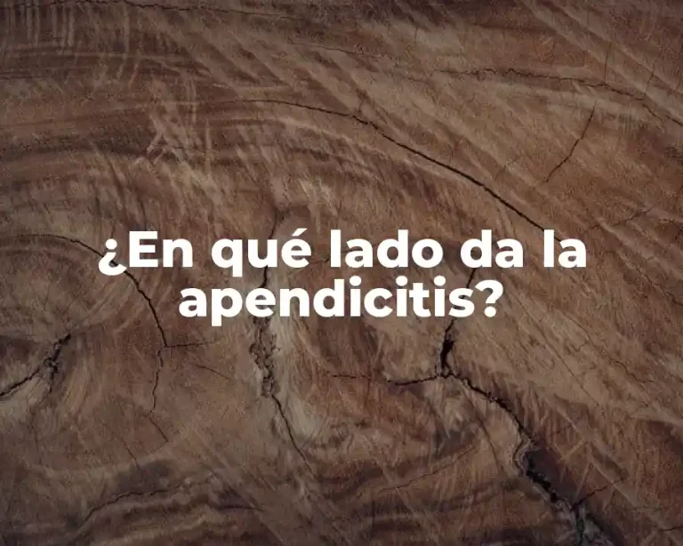 ¿En qué lado da la apendicitis?