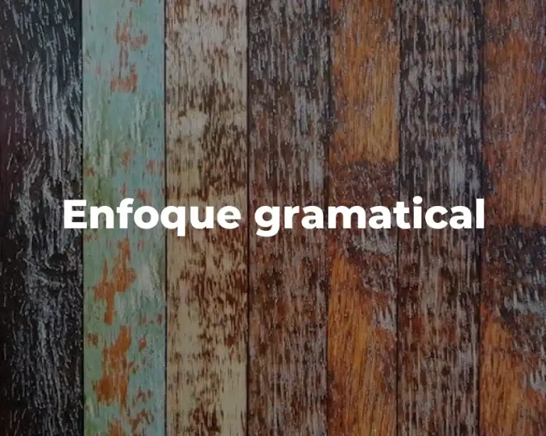 Enfoque gramatical
