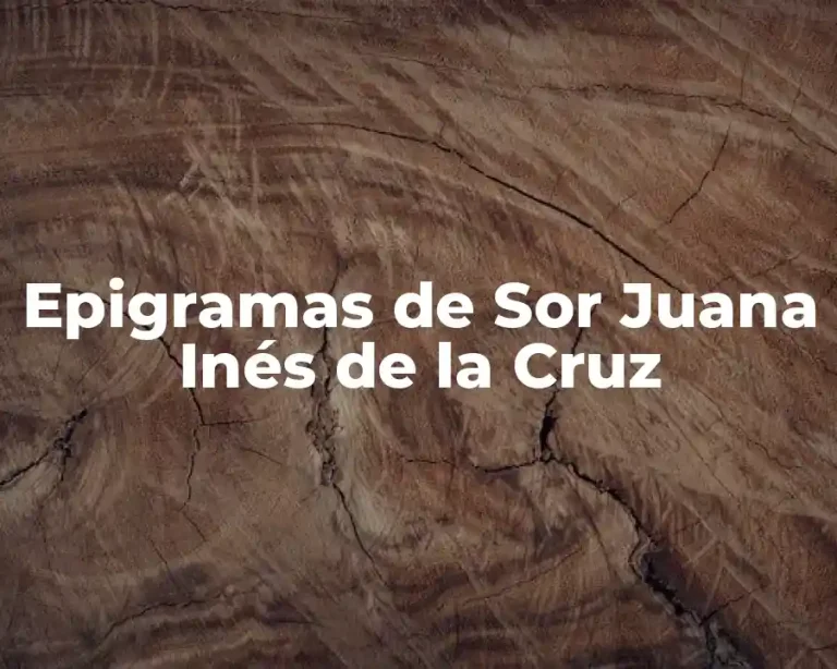 Epigramas de Sor Juana Inés de la Cruz
