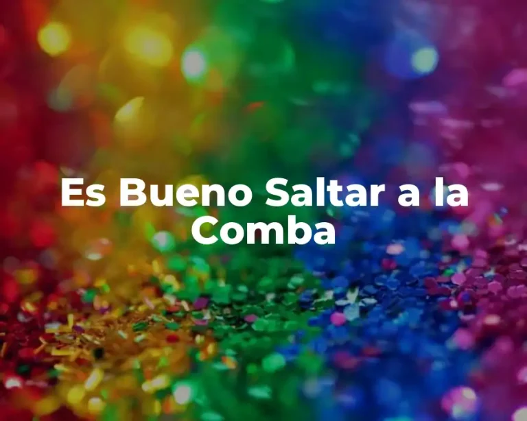 Es Bueno Saltar a la Comba