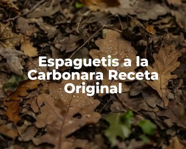 Espaguetis a la Carbonara Receta Original