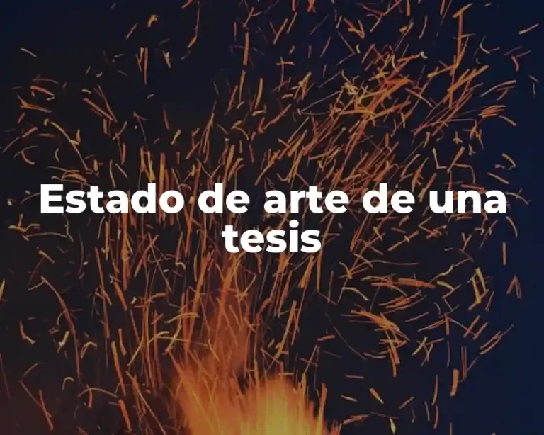 Estado de arte de una tesis