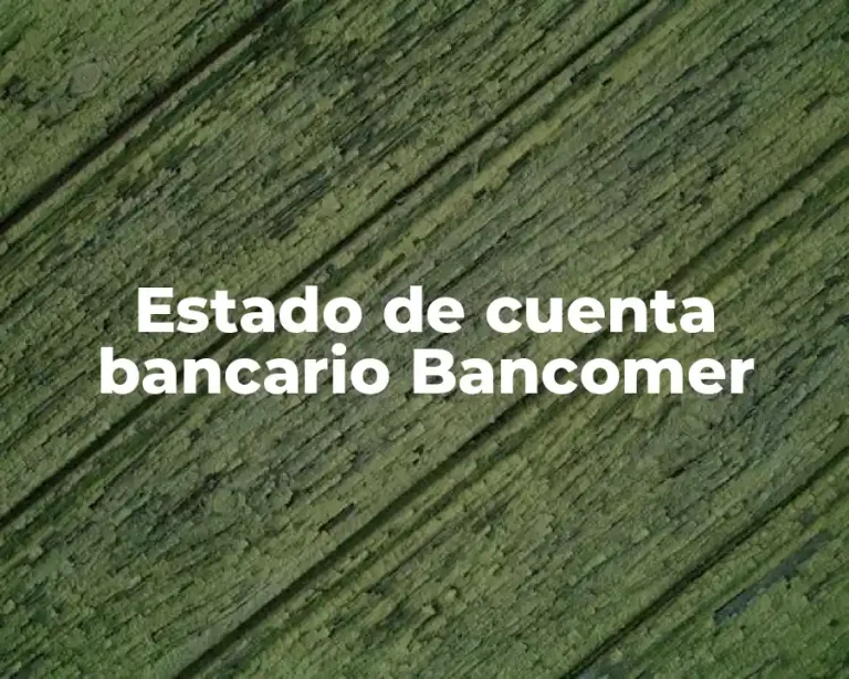 Estado de cuenta bancario Bancomer