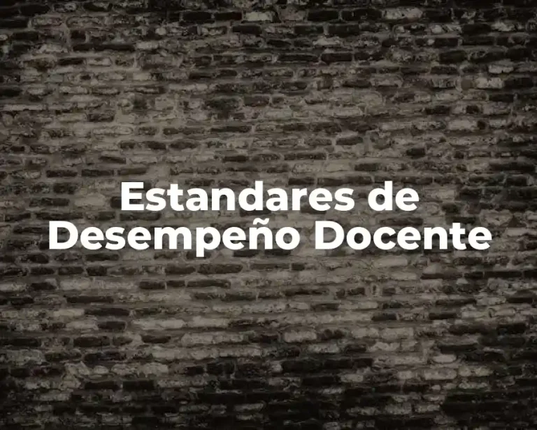 Estandares de Desempeño Docente