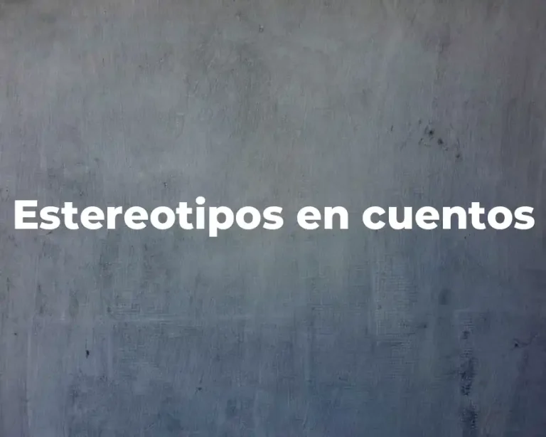 Estereotipos en cuentos
