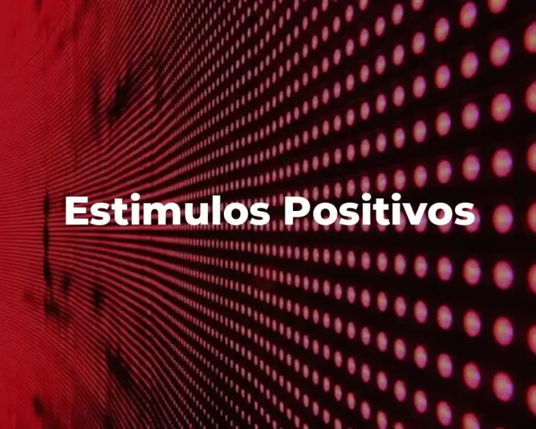 Estimulos Positivos