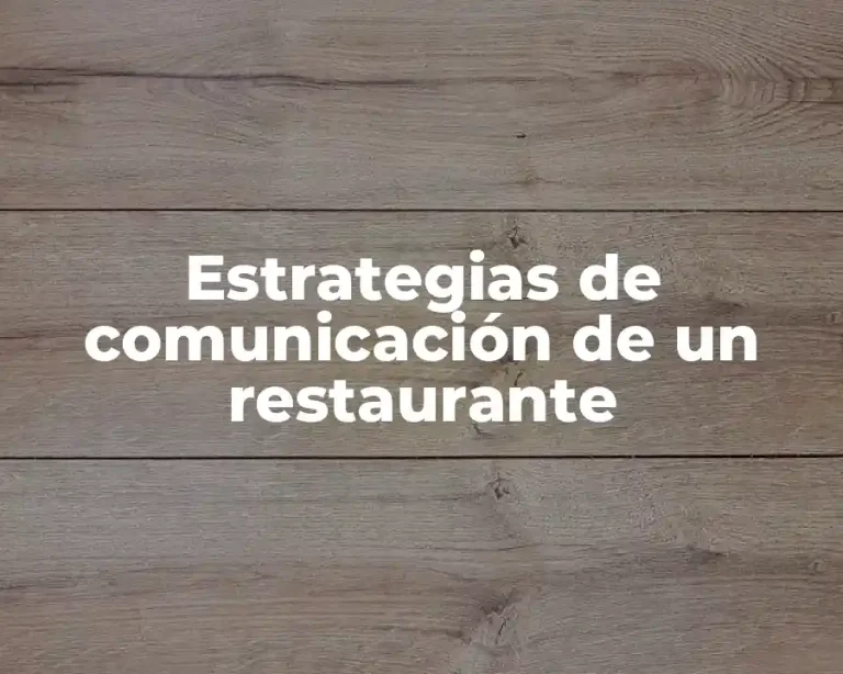 Estrategias de comunicación de un restaurante