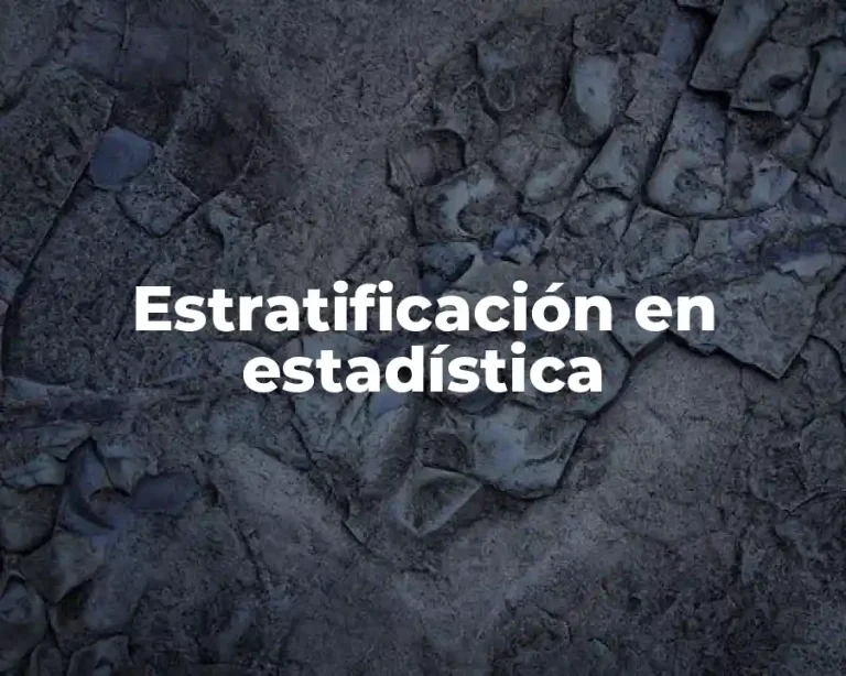 Estratificación en estadística