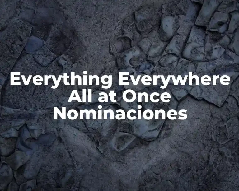 Everything Everywhere All at Once Nominaciones