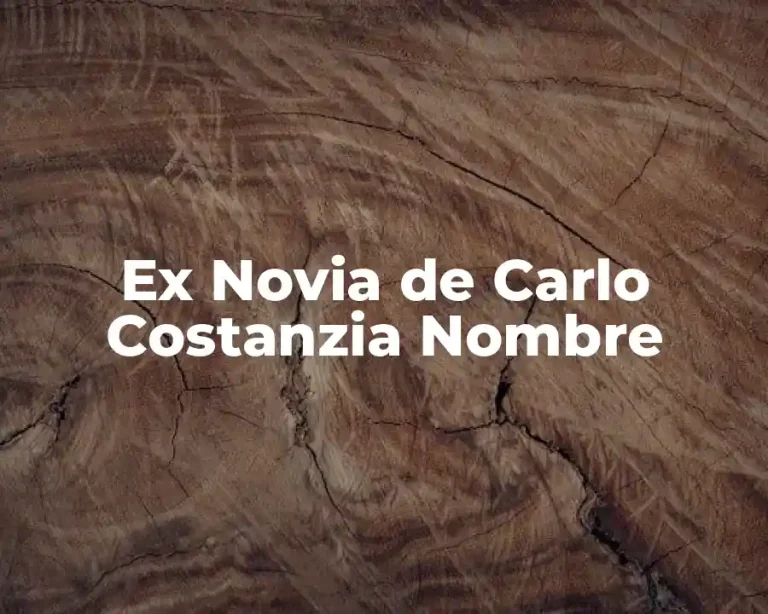 Ex Novia de Carlo Costanzia Nombre