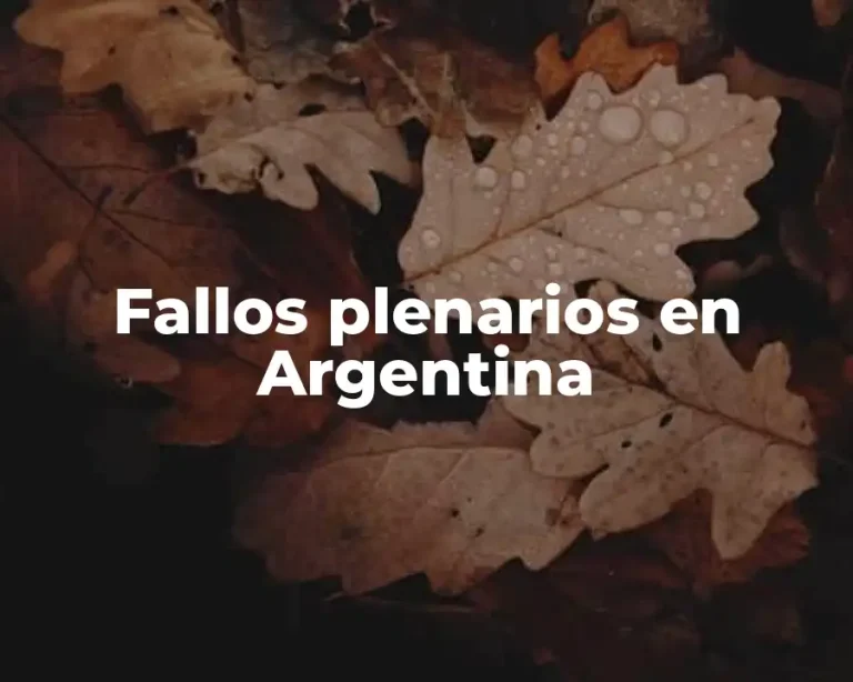 Fallos plenarios en Argentina