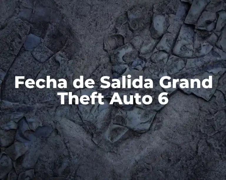 Fecha de Salida Grand Theft Auto 6