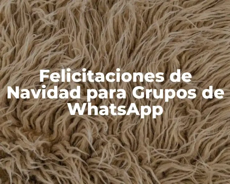 Felicitaciones de Navidad para Grupos de WhatsApp