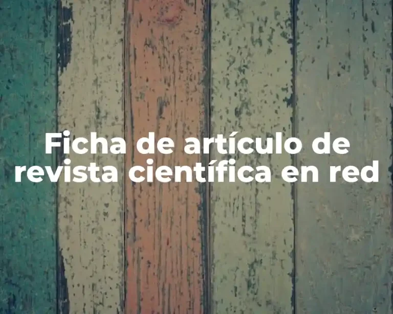 Ficha de artículo de revista científica en red