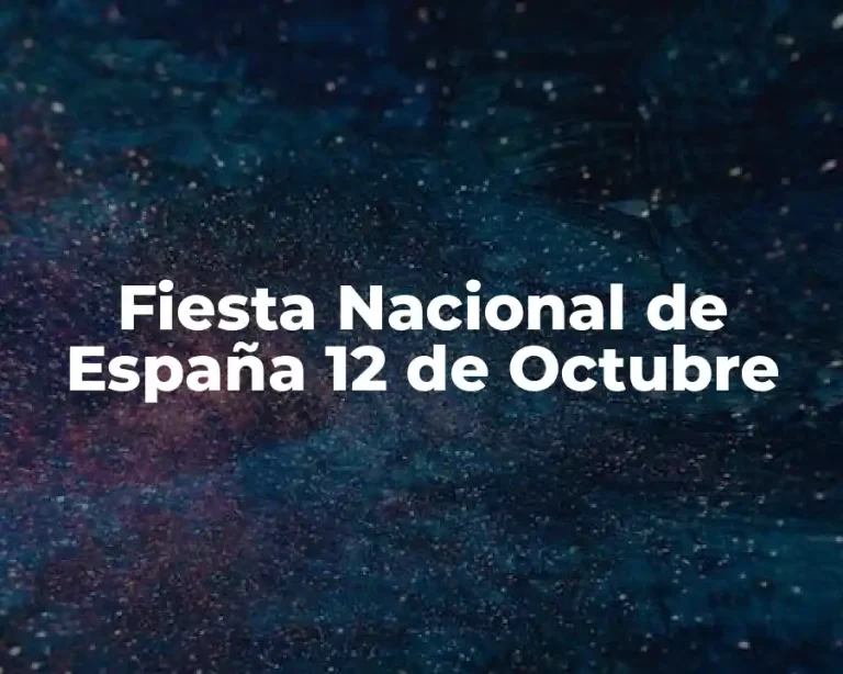 Fiesta Nacional de España 12 de Octubre