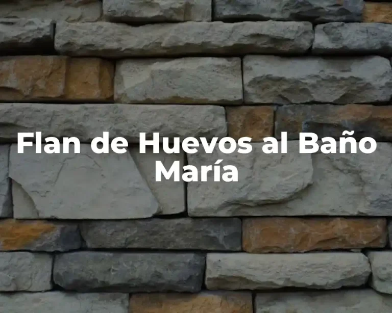 Flan de Huevos al Baño María