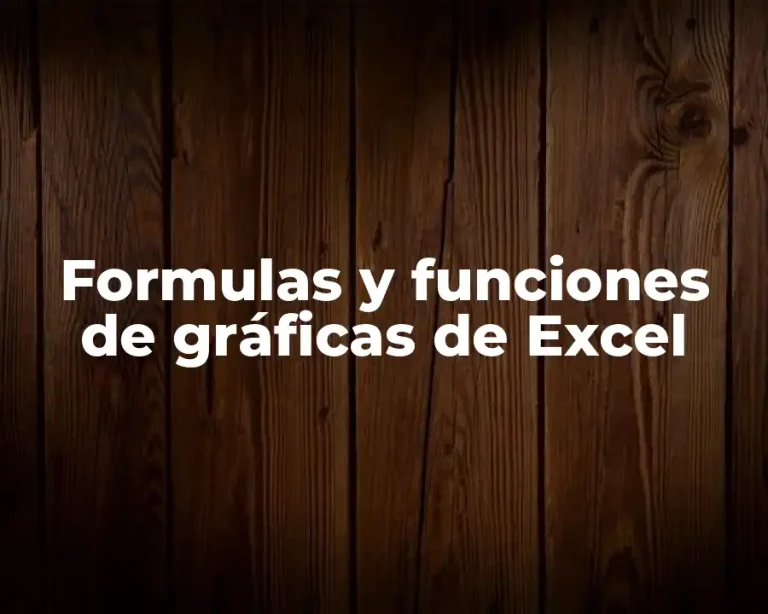 Formulas y funciones de gráficas de Excel