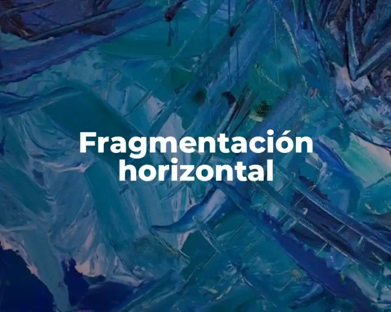 Fragmentación horizontal
