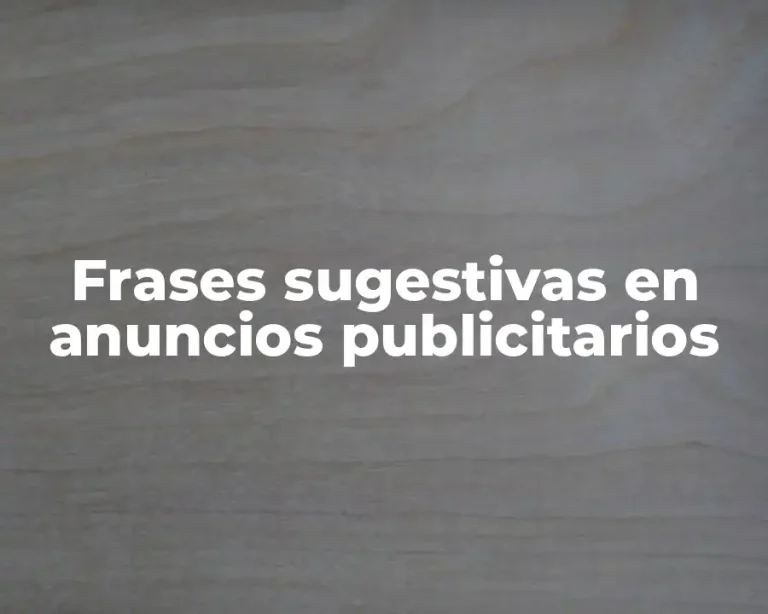 Frases sugestivas en anuncios publicitarios