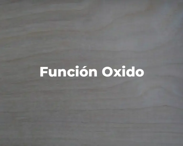 Función Oxido