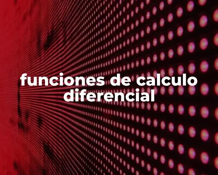 funciones de calculo diferencial