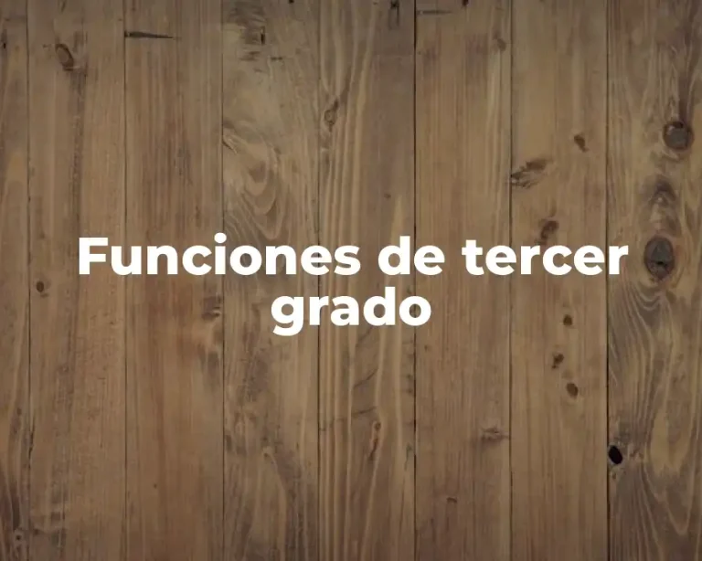 Funciones de tercer grado