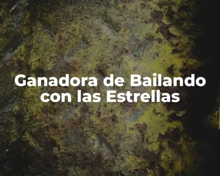 Ganadora de Bailando con las Estrellas