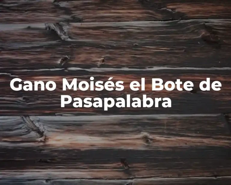 Gano Moisés el Bote de Pasapalabra
