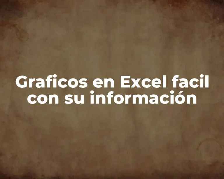 Graficos en Excel facil con su información